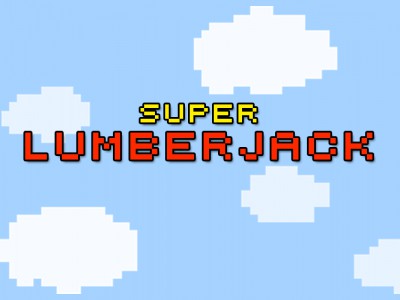 Super Lumberjack -   