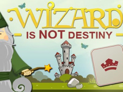 Wizard is not destiny.  