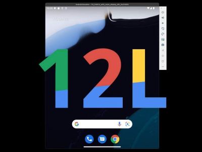    Android 12L.  Google     ?