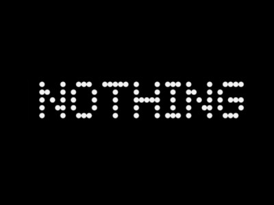 Nothing     :    