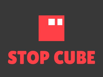 Stop Cube:     