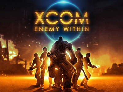  XCOM: Enemy Within:       