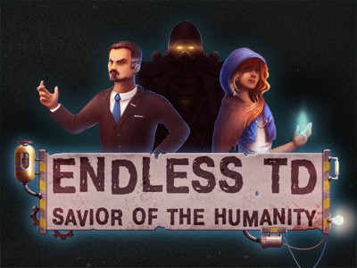 Endless TD  Savior of the Humanity     Tower Defense   