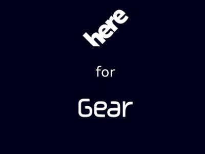  HERE  Nokia     ""   Samsung Gear